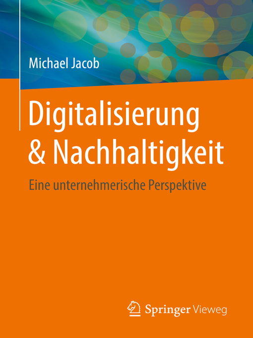 Title details for Digitalisierung & Nachhaltigkeit by Michael Jacob - Available